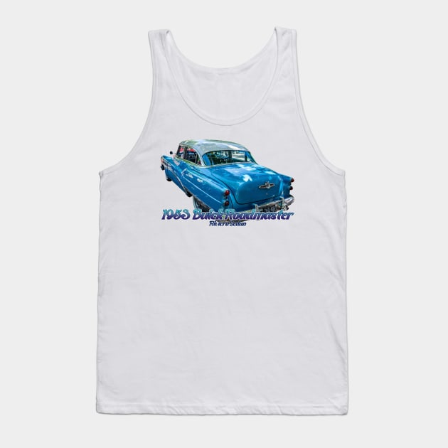 1953 Buick Roadmaster Riviera Sedan Tank Top by Gestalt Imagery